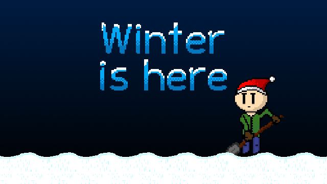 Winter is Here